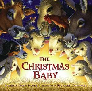 The Christmas Baby de Marion Dane Bauer