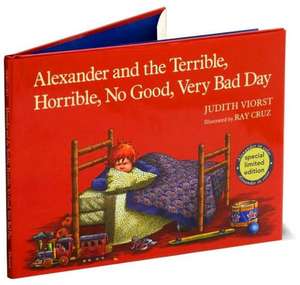 Alexander and the Terrible, Horrible, No Good, Very Bad Day de Judith Viorst