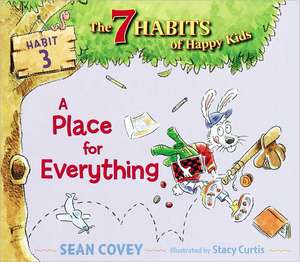 A Place for Everything de Sean Covey