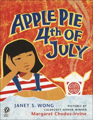 Apple Pie 4th of July de Janet S. Wong