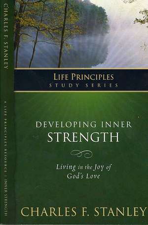 Developing Inner Strength de Charles F. Stanley