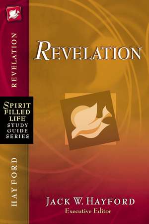 Revelation de Jack W. Hayford