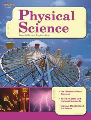 Steck-Vaughn High School Science: Student Edition Grades 9 - Up Physical Science de Contributor