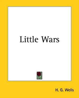 Little Wars de H. G. Wells