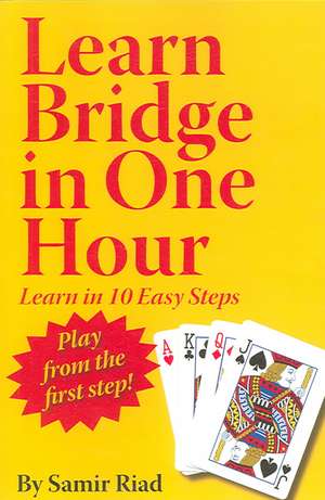 Learn Bridge in One Hour de Samir Riad