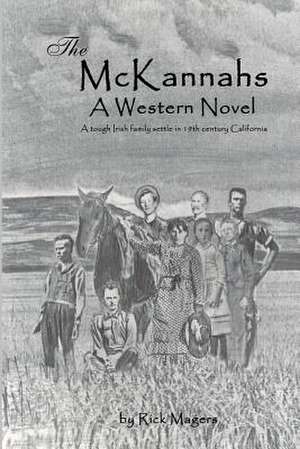 The McKannahs de Rick Magers