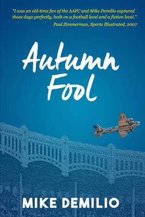 Autumn Fool de Michael D'emilio