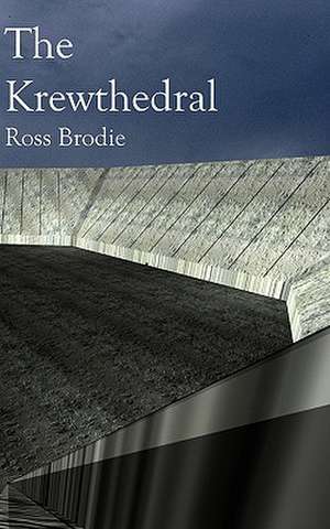 The Krewthedral: Exodus de Ross Brodie