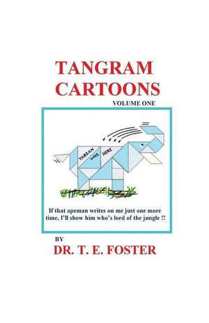 Tangram Cartoons de T. Foster