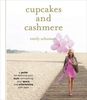 Cupcakes and Cashmere de Emily Schuman