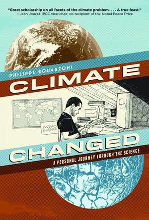 Climate Changed de Philippe Swuarzoni