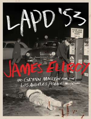 LAPD '53 de James Ellroy