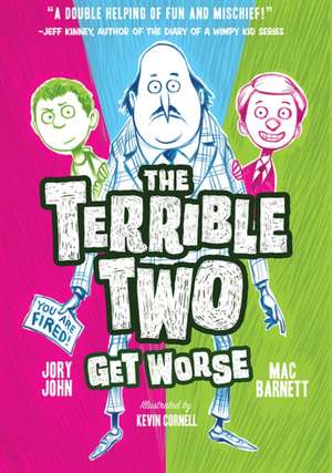 The Terrible Two Get Worse: Pink & Green Book Three de Mac Barnett