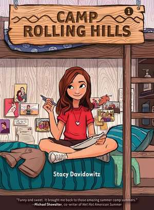 Camp Rolling Hills: Book One de Stacy Davidowitz