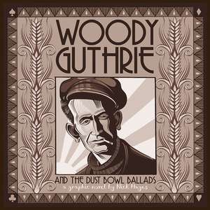 Woody Guthrie and the Dust Bowl Ballads de Nick Hayes