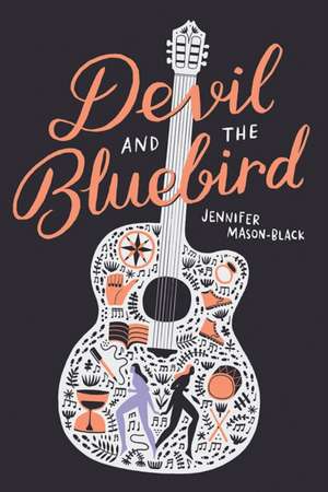 Devil and the Bluebird de Jennifer Mason-Black