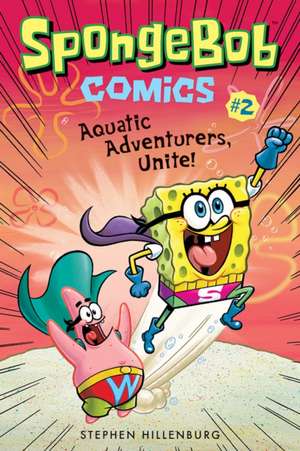 Spongebob Comics de Stephen Hillenburg