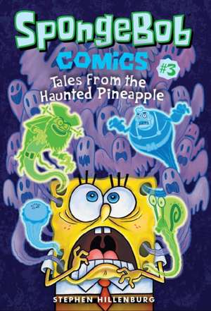 SpongeBob Comics: Book 3 de Stephen Hillenburg