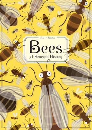 Bees de Piotr Socha