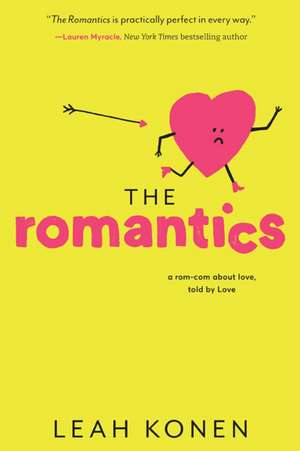 The Romantics de Leah Konen