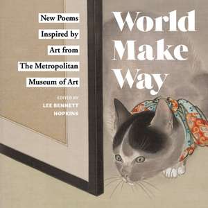 World Make Way de Metropolitan Museum of Art the