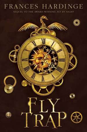 Fly Trap: The Sequel to Fly by Night de Frances Hardinge