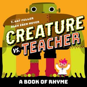 Creature vs. Teacher de T Nat Fuller