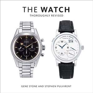 The Watch, Thoroughly Revised de Gene Stone