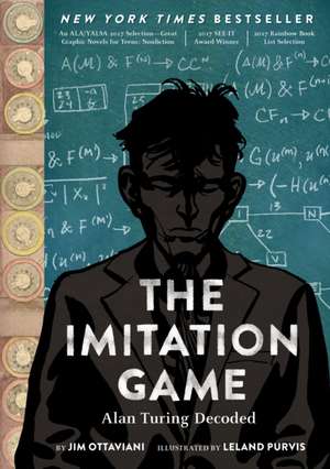 The Imitation Game: Alan Turing Decoded de Jim Ottaviani