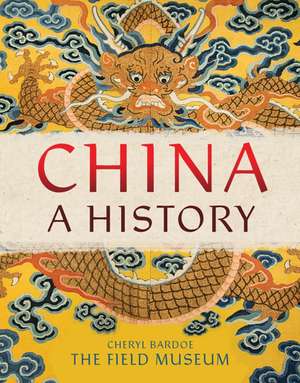 China: A History de The Field Museum