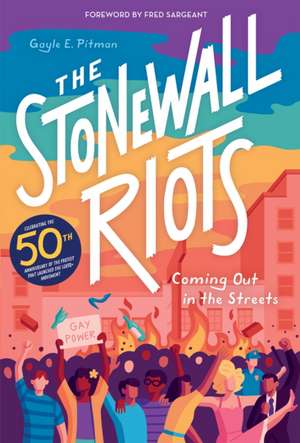 The Stonewall Riots de Gayle Pitman