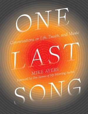 One Last Song de Mike Ayers