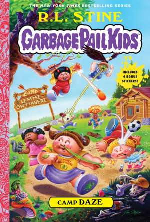 Camp Daze (Garbage Pail Kids Book 3) de R. L. Stine