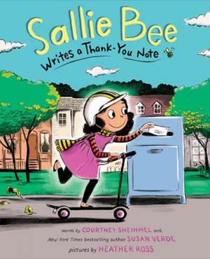 Sallie Bee Writes a Thank-You Note de Courtney Sheinmel