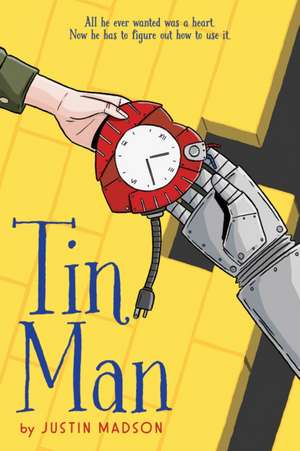 Tin Man de Justin Madson