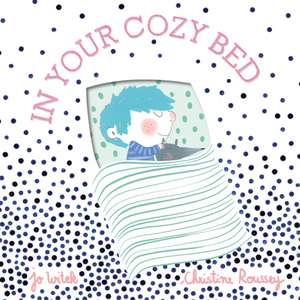 In Your Cozy Bed de Jo Witek