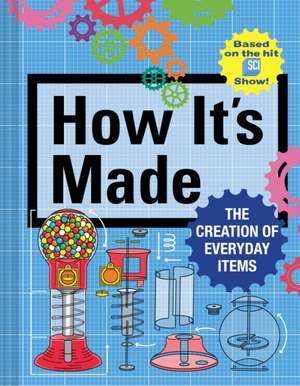 How It's Made de Thomas Gerencer