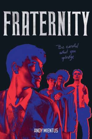 Fraternity de Andy Mientus