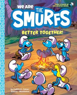 We Are the Smurfs: Better Together! (We Are the Smurfs Book 2) de Peyo