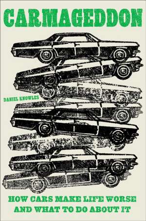 Carmageddon de Daniel Knowles