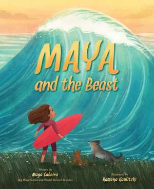 Maya and the Beast de Maya Gabeira