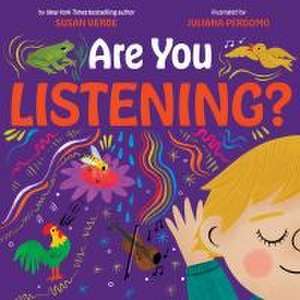 Are You Listening? de Susan Verde