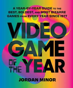 Video Game of the Year de Jordan Minor