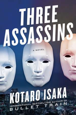 Three Assassins de Kotaro Isaka