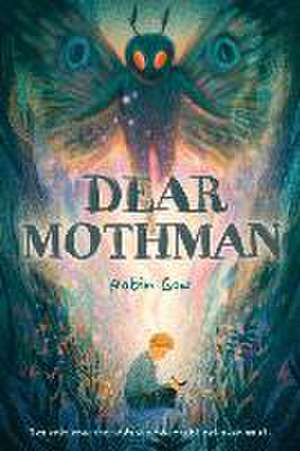 Dear Mothman de Robin Gow