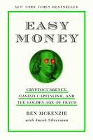 Easy Money de Ben McKenzie