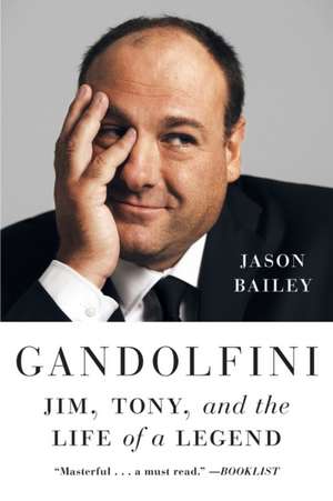 Gandolfini de Jason Bailey
