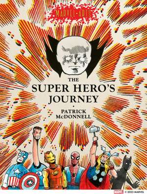 Super Hero's Journey de Patrick McDonnell