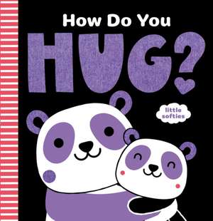 How Do You Hug? de Kathryn Jewitt