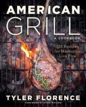 American Grill de Tyler Florence